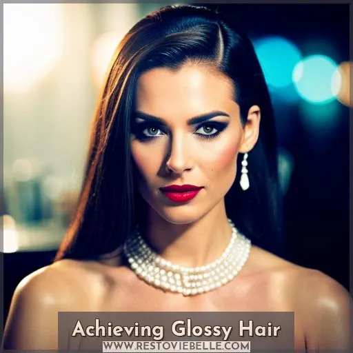 Achieving Glossy Hair