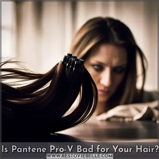 Is Pantene Pro-V Bad for Your Hair