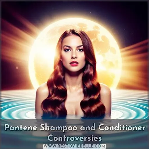 Pantene Shampoo and Conditioner Controversies