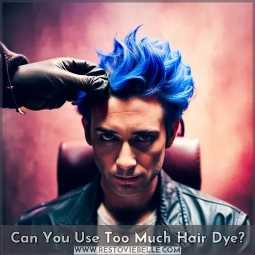 Can You Use Too Much Hair Dye