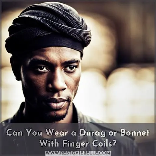 Can You Wear a Durag or Bonnet With Finger Coils