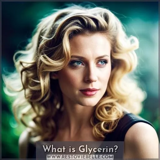 What is Glycerin