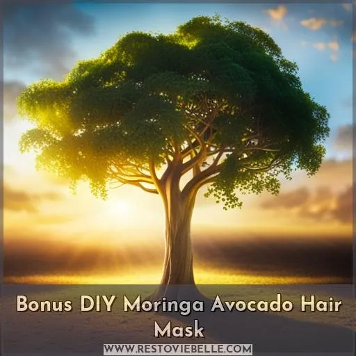 Bonus DIY Moringa Avocado Hair Mask