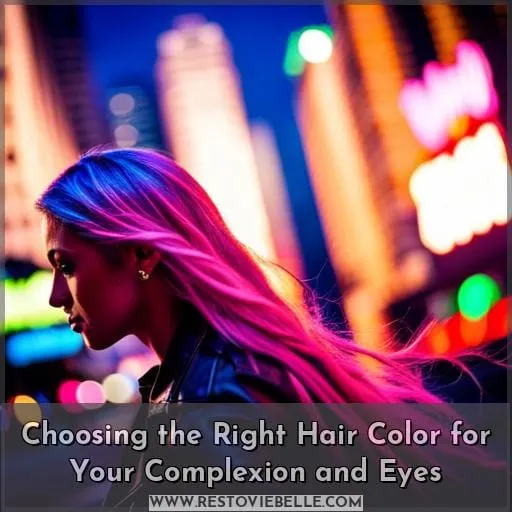 Choosing the Right Hair Color for Your Complexion and Eyes