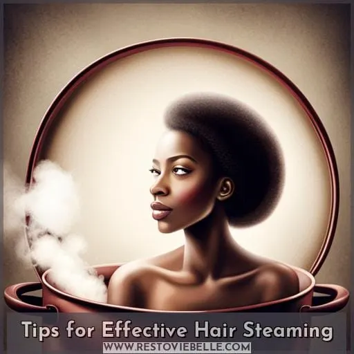 Tips for Effective Hair Steaming