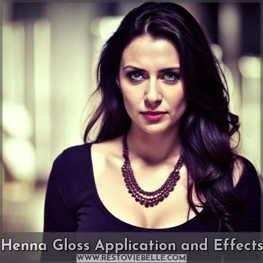 Henna Gloss Application and Effects