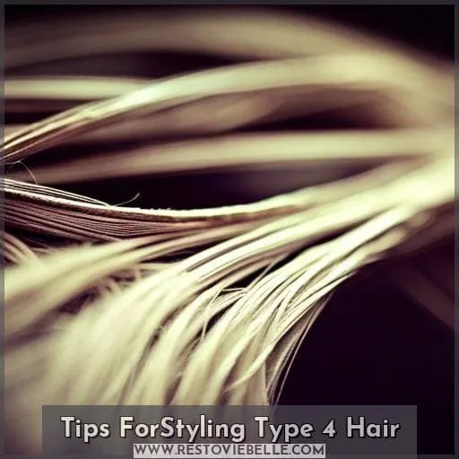 Tips ForStyling Type 4 Hair