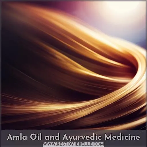 Amla Oil and Ayurvedic Medicine