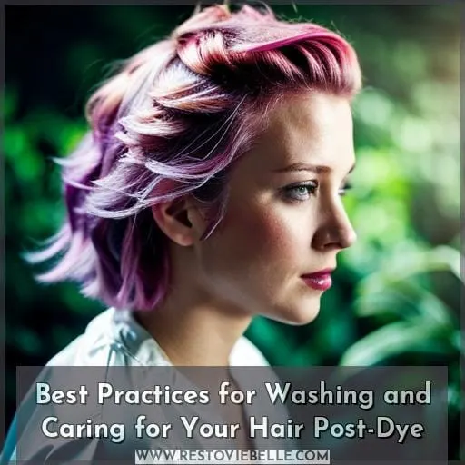 Best Practices for Washing and Caring for Your Hair Post-Dye