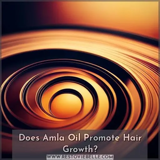 Does Amla Oil Promote Hair Growth