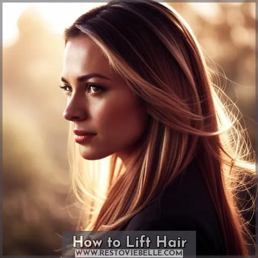 How to Lift Hair