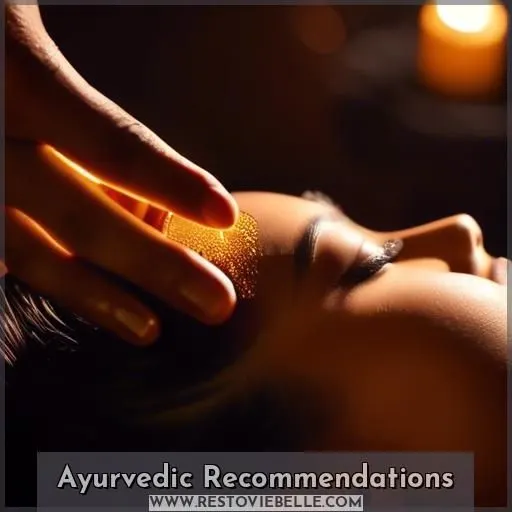 Ayurvedic Recommendations