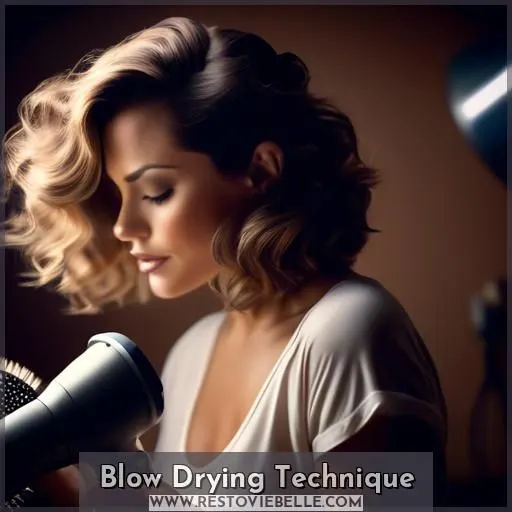 Blow Drying Technique