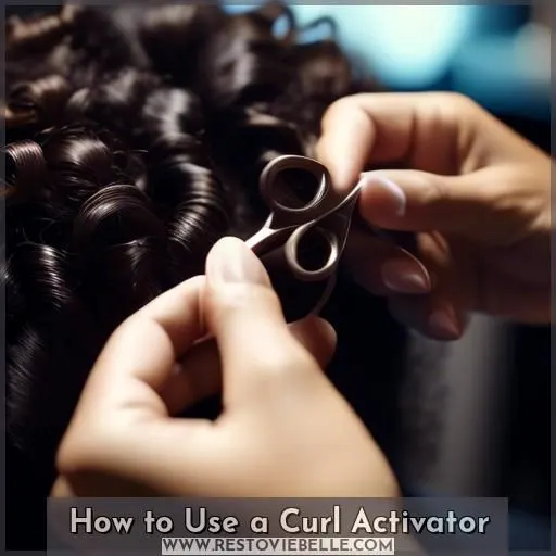 How to Use a Curl Activator