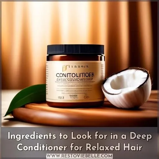 Ingredients to Look for in a Deep Conditioner for Relaxed Hair