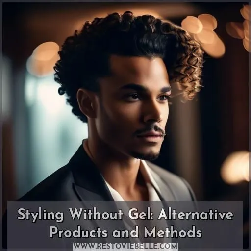 Styling Without Gel: Alternative Products and Methods