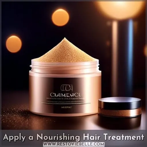 Apply a Nourishing Hair Treatment