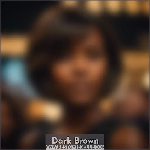 Dark Brown