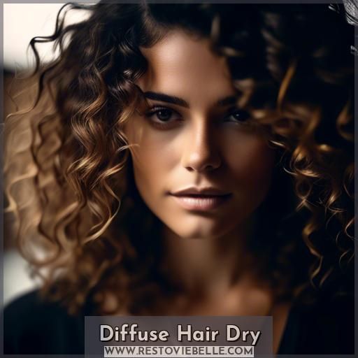 Diffuse Hair Dry