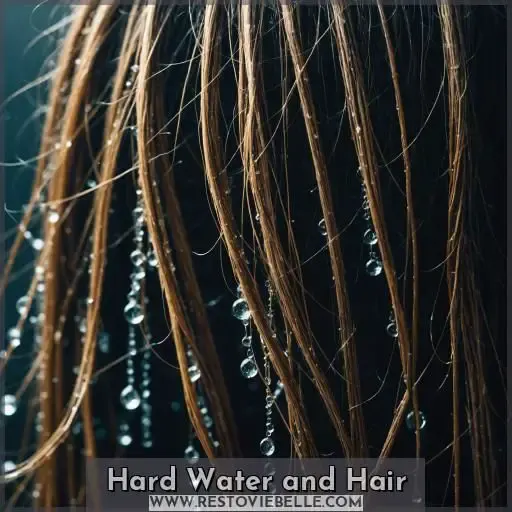 Hard Water and Hair