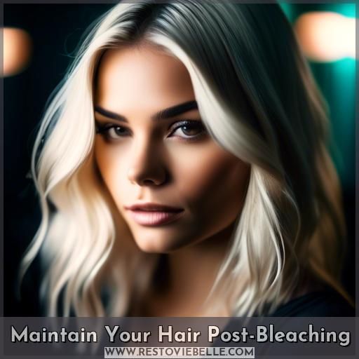 Maintain Your Hair Post-Bleaching