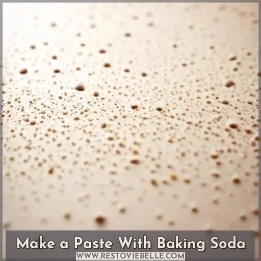 Make a Paste With Baking Soda