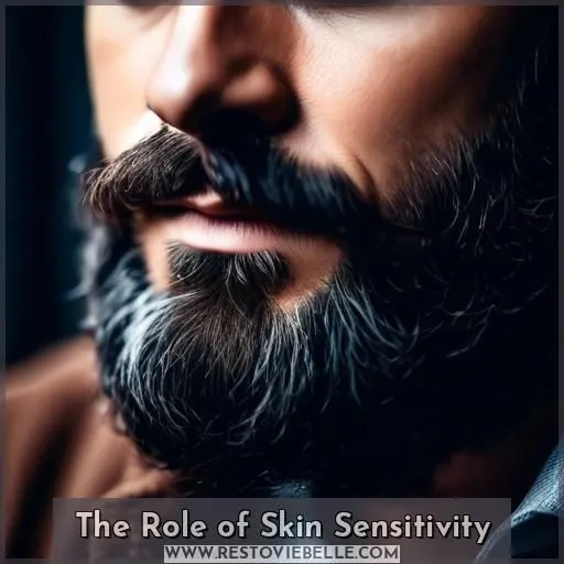 The Role of Skin Sensitivity