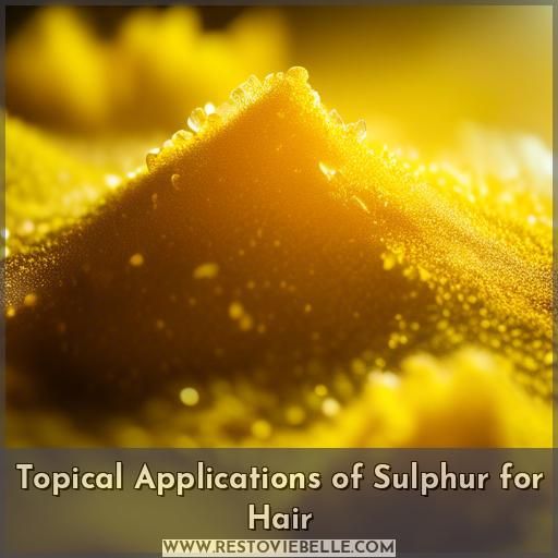 Topical Applications of Sulphur for Hair