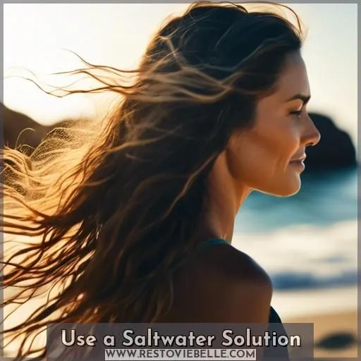 Use a Saltwater Solution