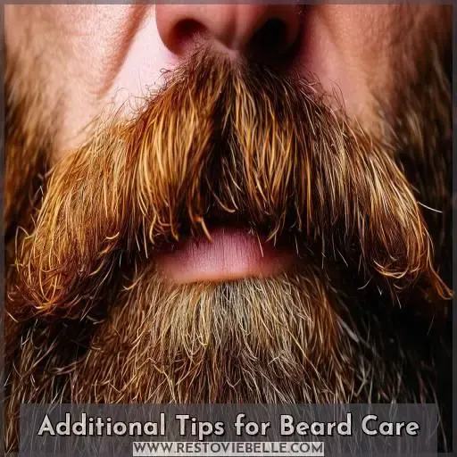 Additional Tips for Beard Care