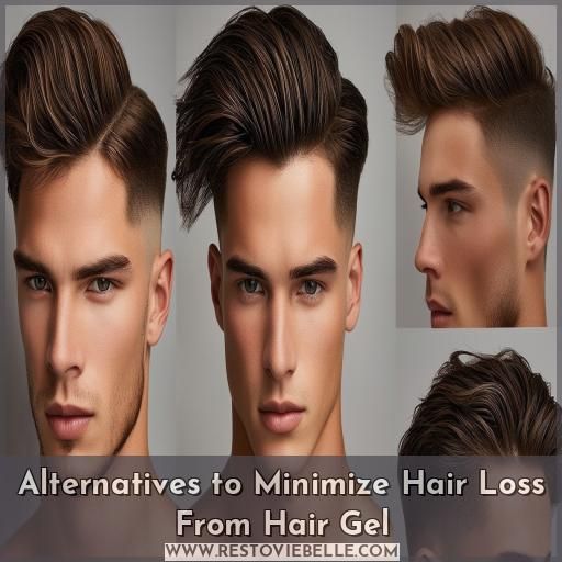 Alternatives to Minimize Hair Loss From Hair Gel