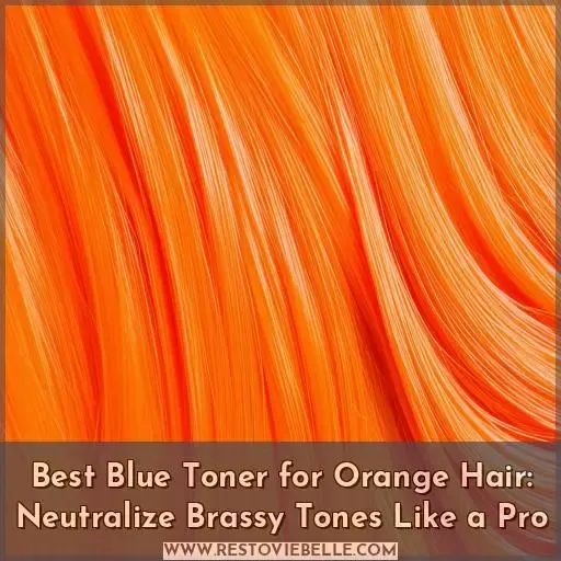 best blue toner for orange hair