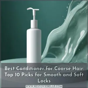 best conditioner for coarse hair