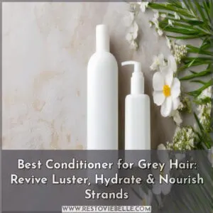 best conditioner for grey hair