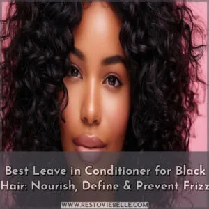 best leave in conditioner for black hair