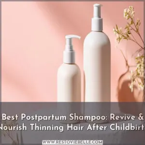 best postpartum shampoo