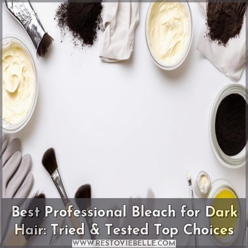 best professional bleach for dark hair