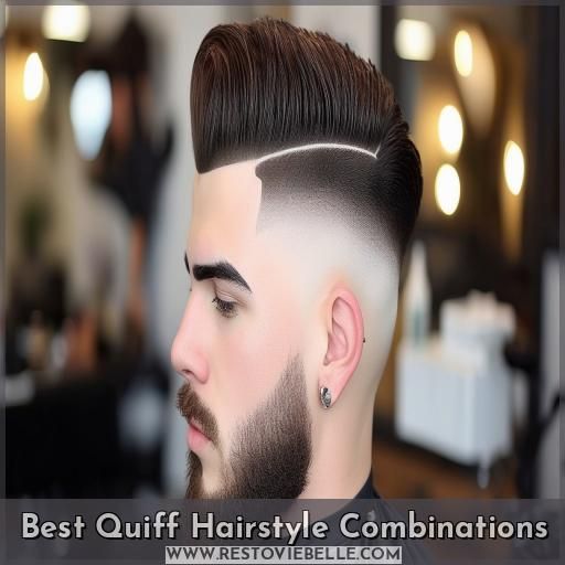 Best Quiff Hairstyle Combinations