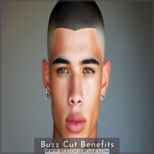 Buzz Cut Benefits