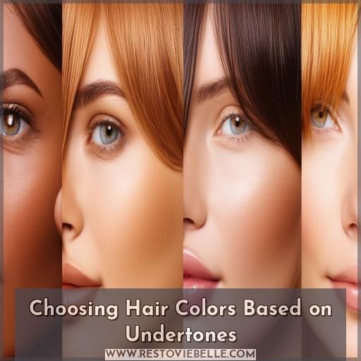 Choosing Hair Colors Based on Undertones