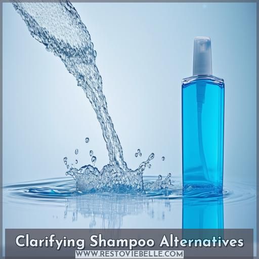 Clarifying Shampoo Alternatives
