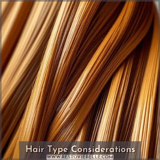 Hair Type Considerations