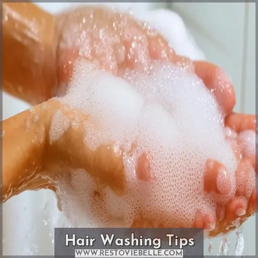 Hair Washing Tips