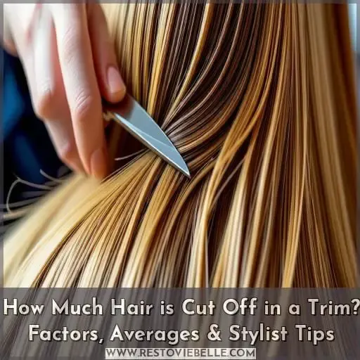 how much hair is cut off in a trim