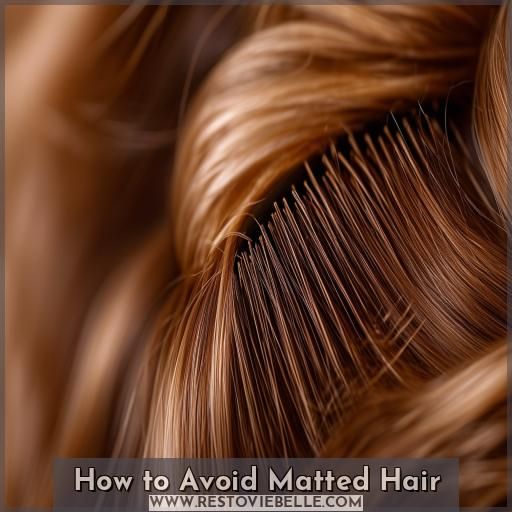 How to Avoid Matted Hair