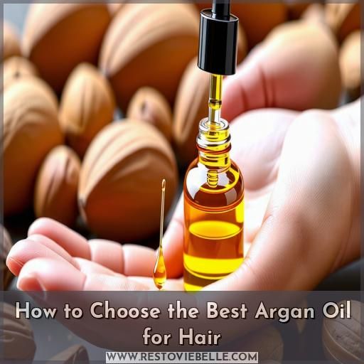 How to Choose the Best Argan Oil for Hair