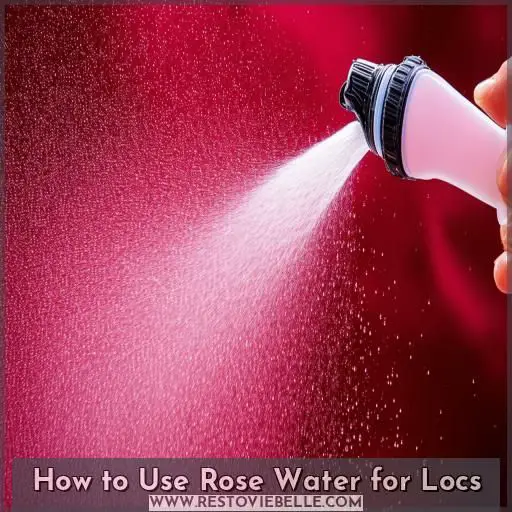 How to Use Rose Water for Locs