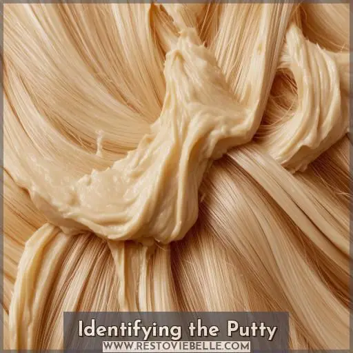 Identifying the Putty