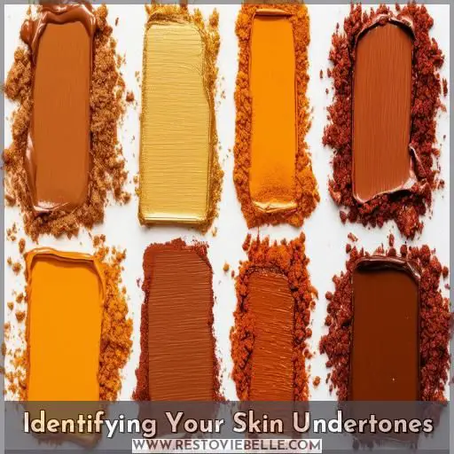 Identifying Your Skin Undertones