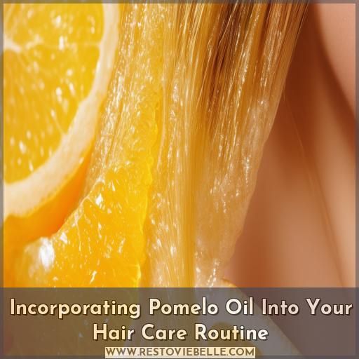 Incorporating Pomelo Oil Into Your Hair Care Routine